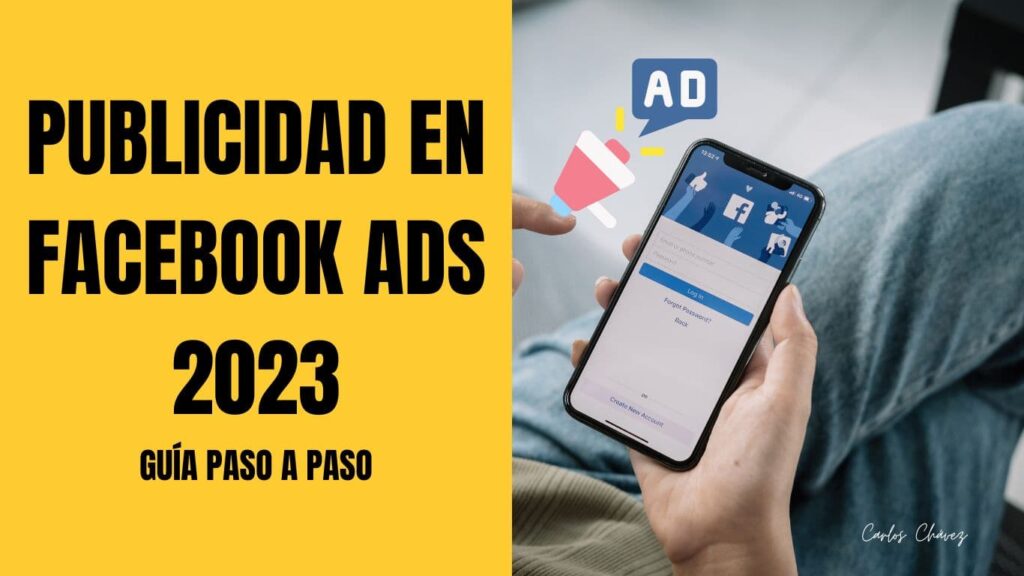 como hacer publicidad en facebook ads 2023