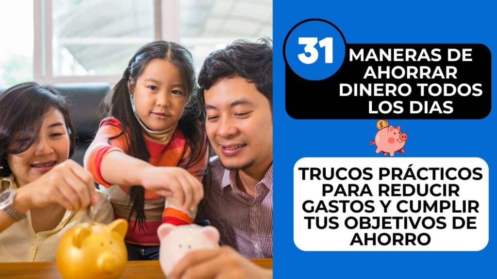 31 maneras de ahorrar dinero todos los días del mes
